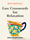 Pause for Puzzles: Easy Crosswords for Relaxation by Juliana Tringali Golden, 9781454950264