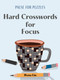 Pause for Puzzles: Hard Crosswords for Focus by Wyna Liu, 9781454950271