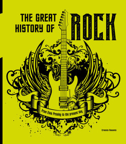 The Great History of Rock (From Elvis Presley to the Present Day) by Ernesto Assante, 9788854420007