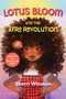 Lotus Bloom and the Afro Revolution - 9781547608492 by Sherri Winston