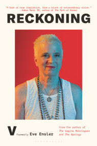 Reckoning - 9781639732883 by V (formerly Eve Ensler), 9781639732883
