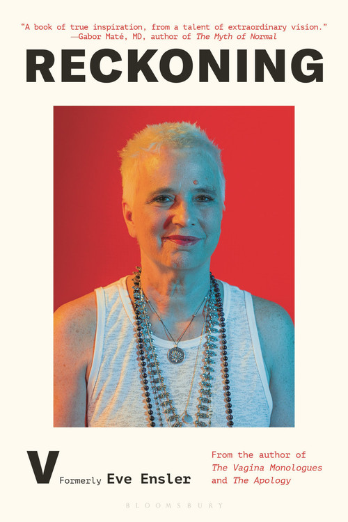 Reckoning - 9781639732883 by V (formerly Eve Ensler)