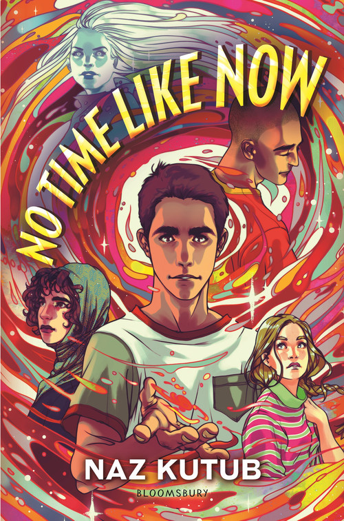 No Time Like Now by Naz Kutub, 9781547609284