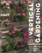 Vertical Gardening (Green ideas for small gardens, balconies and patios) by Martin Staffler, 9781399413176