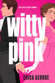 Witty in Pink by Erica George, 9781649375414