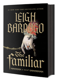 The Familiar (A Novel) - 9781250884251 by Leigh Bardugo