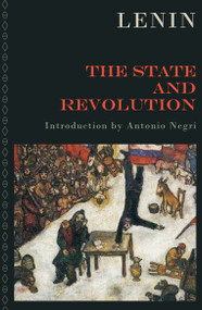 The State and Revolution - 9781804292846 by V. I. Lenin, Antonio Negri, 9781804292846