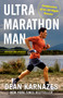 Ultramarathon Man: Revised and Updated (Confessions of an All-Night Runner) by Dean Karnazes, 9780593712740