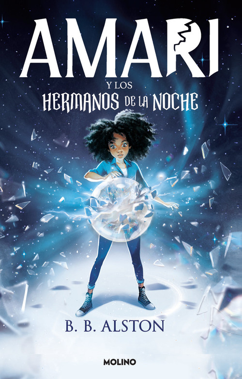 Amari y los hermanos de la noche / Amari and the Night Brothers (Spanish Edition) by B.B. Alston, 9781644738757