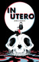 In Utero by Chris Gooch, 9781603095341
