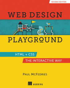 Web Design Playground, Second Edition by Paul McFedries, 9781633438323