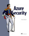 Azure Security by Bojan Magusic, 9781633438811