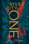 River City One (A Novel) by John J. Waters, 9781637588956