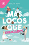 Más locos que enamorados/ More Insane Than in Love (Spanish Edition) by Violeta Boyd, 9788419241801