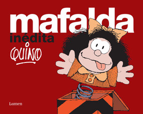 Mafalda inédita / Mafalda Unpublished (Spanish Edition) by Quino, 9788426445414