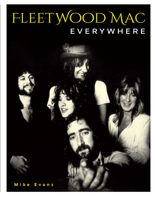 Fleetwood Mac Everywhere by Mike Evans, 9798886741155