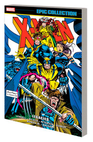 X-Men Epic Collection: Legacies by Scott Lobdell, Fabian Nicieza, Brandon Peterson, Marvel Various, Andy Kubert, 9781302951115