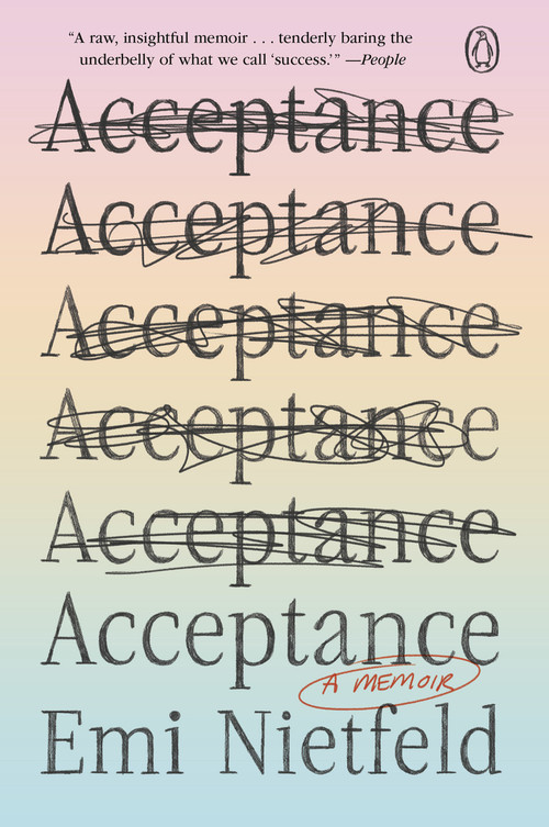 Acceptance (A Memoir) - 9780593489499 by Emi Nietfeld