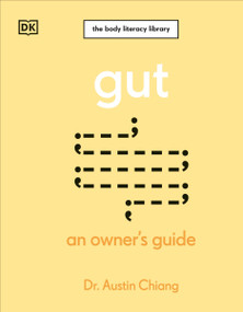 Gut (An Owner's Guide) by Austin Chiang, 9780744092707