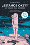 ¿Estamos okey? Un verano para recordar / We Are Okay. A Summer to Remember (Spanish Edition) by Nina LaCour, 9788413146768