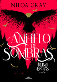 Anhelo de sombras / Longing for Shadows (Spanish Edition) by Niloa Gray, 9788419366986