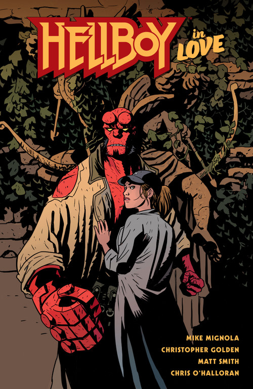 Hellboy in Love by Mike Mignola, Christopher Golden, Matt Smith, Dave Stewart, Clem Robins, 9781506733098