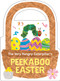 The Very Hungry Caterpillar's Peekaboo Easter by Eric Carle, Eric Carle, 9780593750179