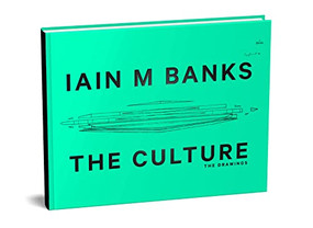 The Culture (The Drawings) by Iain M. Banks, 9780316572873