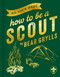 Do Your Best (How to be a Scout) by Bear Grylls, 9781399809870
