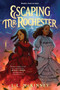 Escaping Mr. Rochester by L.L. McKinney, 9780062986269