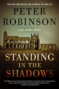 Standing in the Shadows (A Novel) - 9780062995001 by Peter Robinson, 9780062995001