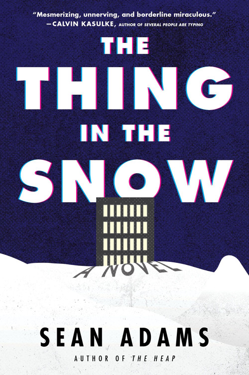 The Thing in the Snow (A Novel) - 9780063257764 by Sean Adams, 9780063257764