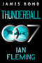 Thunderball (A James Bond Novel) by Ian Fleming, 9780063298873