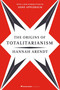 The Origins of Totalitarianism (With a New Introduction by Anne Applebaum) by Hannah Arendt, Anne Applebaum, Anne Applebaum, 9780063354487
