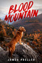 Blood Mountain - 9781250619815 by James Preller