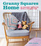 Granny Squares Home (20 Crochet Projects with a Vintage Vibe) by Emma Varnam, 9781784943639