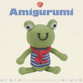 Amigurumi - 9781861086747 by Lan-Anh Bui, Josephine Wan, 9781861086747