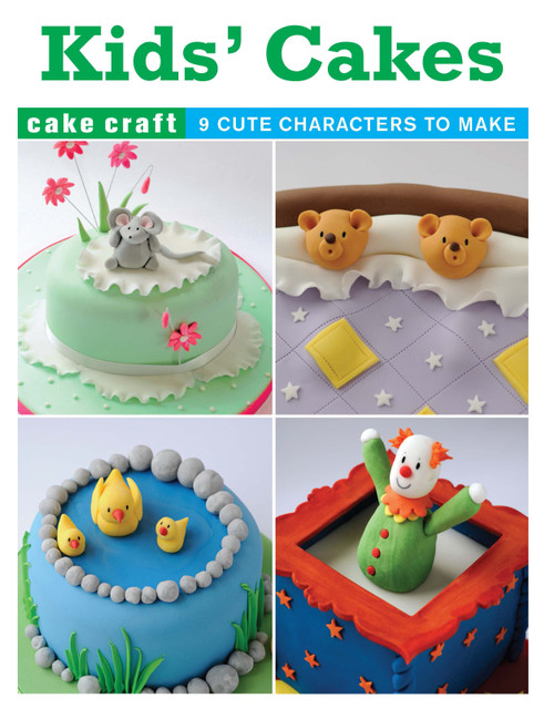 Kids' Cakes by Ann Pickard, 9781861087928