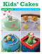 Kids' Cakes by Ann Pickard, 9781861087928