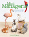 Mini Menagerie (20 Miniature Animals to Make in Polymer Clay) by Lynn Allingham, 9781784944599