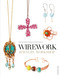 Wirework Jewelry Workshop (Handcrafted Designs & Techniques) by Sian Hamilton, 9781861087638