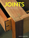 Joints (A Woodworker's Guide) by Ralph Laughton, 9781784944414