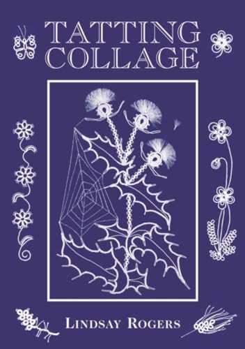 Tatting Collage by Lindsay Rogers, 9781861089052