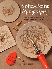 Solid-Point Pyrography by Lisa Shackleton, 9781784945206