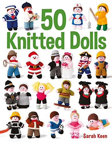 50 Knitted Dolls by Sarah Keen, 9781784943462