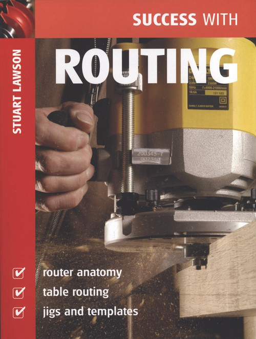 Success with Routing by Stuart Lawson, 9781861084903