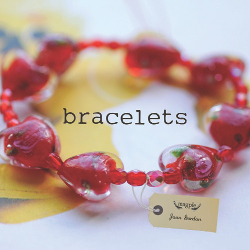 Bracelets by Joan Gordon, 9781861088765