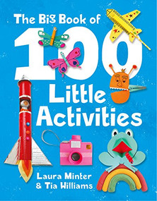 The Big Book of 100 Little Activities by Laura Minter, Tia Williams, 9781784942458