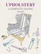 Upholstery: A Complete Course by David James, 9781784946555