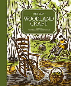 Woodland Craft by Ben Law, 9781784943967